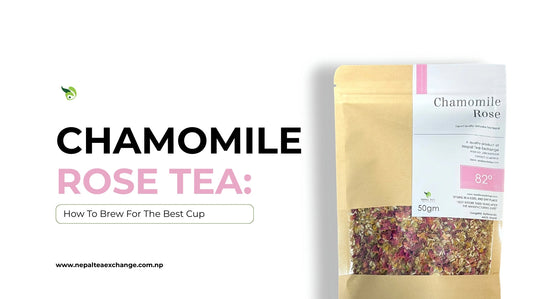 How To Brew Chamomile Rose Tea For The Best Cup